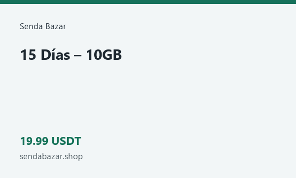 15 Días – 10GB · 19.99 USDT