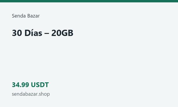 30 Días – 20GB · 34.99 USDT
