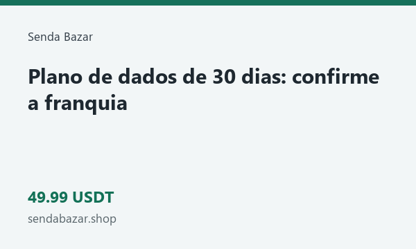 Plano de dados de 30 dias: confirme a franquia · 49.99 USDT